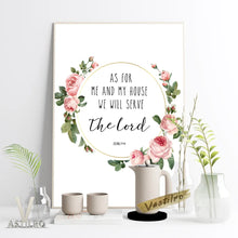 Laden Sie das Bild in den Galerie-Viewer, Joshua As For Me And My House Bibelvers Wandkunst Poster Schriftzitate Leinwandgemälde Blumendruck Wandbild Dekor