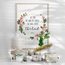 Laden Sie das Bild in den Galerie-Viewer, Joshua As For Me And My House Bibelvers Wandkunst Poster Schriftzitate Leinwandgemälde Blumendruck Wandbild Dekor