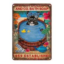 Carica l&#39;immagine nel visualizzatore della Galleria, Targhe in metallo in metallo Bulldog francese Sapone da bagno Bagno Soggiorno Amante dei cani Decorazione della parete della casa Art Poster Decor 8 X 12 pollici