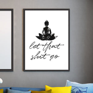 Funny Bathroom Sign Canvas Prints And Poster Let that Shit Go Quote Bathroom Art for Zen Painting Wall Picture Bathroom Decor