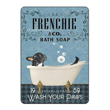 Carica l&#39;immagine nel visualizzatore della Galleria, Targhe in metallo in metallo Bulldog francese Sapone da bagno Bagno Soggiorno Amante dei cani Decorazione della parete della casa Art Poster Decor 8 X 12 pollici